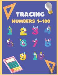 Tracing Numbers 1-100 For Kindergarten And Preschool
