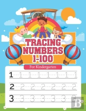 Tracing Numbers 1-100 For Kindergarten
