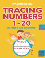 Tracing Numbers 1-20 For Preschools & Kindergarten