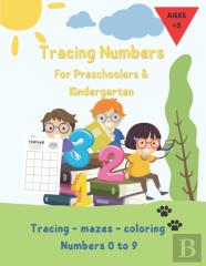 Tracing Numbers For Preschoolers And Kindergarten