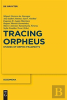 Tracing Orpheus