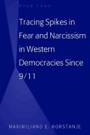 Tracing Spikes In Fear And Narcissism In Western Democracies Since 9/11