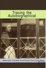 Tracing The Autobiographical