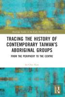 Tracing The History Of Contemporary Taiwanâ€™S Aboriginal Groups