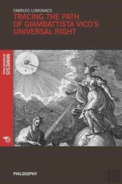 Bertrand.pt - Tracing The Path Of Giambattista Vico'S Universal Right