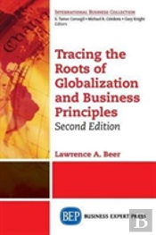 Tracing The Roots Of Globalization And Business Principles