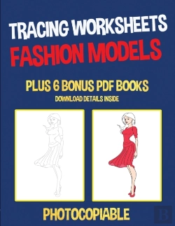 Bertrand.pt - Tracing Worksheets (Fashion Models)