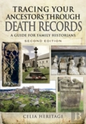 Tracing Your Ancestors Through Death Records: A Guide For Family Historians