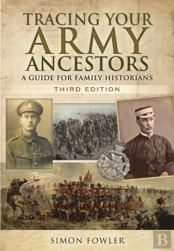 Bertrand.pt - Tracing Your Army Ancestors - 3rd Edition: A Guide For Family Historians