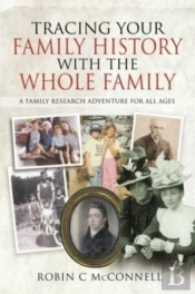 Tracing Your Family History With The Whole Family