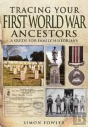 Tracing Your First World War Ancestors