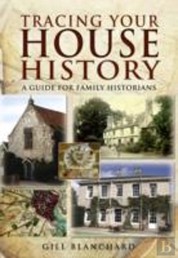 Bertrand.pt - Tracing Your House History: A Guide For Family Historians