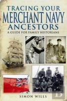 Tracing Your Merchant Navy Ancestors: A Guide For Family Historians