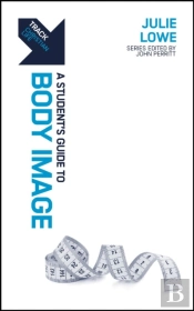 Track: A Student'S Guide To Body Image