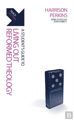 Bertrand.pt - Track: A Student'S Guide To Living Out Reformed Theology