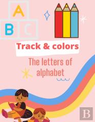 Track & Colors The Letters Of Alphabet