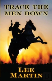 Track The Men Down