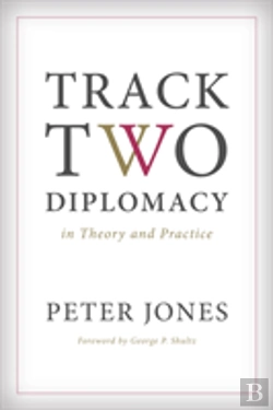Bertrand.pt - Track Two Diplomacy In Theory And Practice