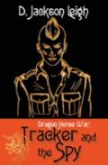 Tracker And The Spy