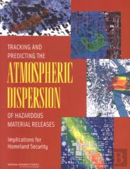 Tracking And Predicting The Atmospheric Dispersion Of Hazardous Material Releases
