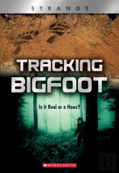 Tracking Big Foot (Xbooks: Strange)