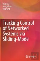 Tracking Control Of Networked Systems Via Sliding-Mode