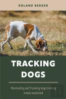 Tracking Dogs
