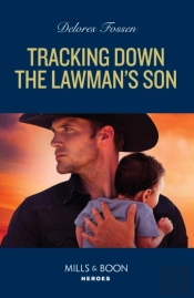 Tracking Down The Lawman'S Son