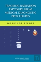 Tracking Radiation Exposure From Medical Diagnostic Procedures
