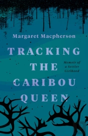 Tracking The Caribou Queen