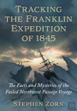 Bertrand.pt - Tracking The Franklin Expedition Of 1845