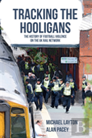 Tracking The Hooligans