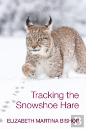 Tracking The Snowshoe Hare