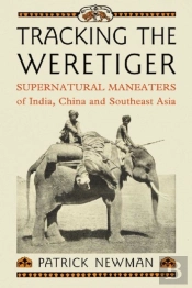 Tracking The Weretiger