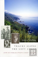 Tracks Along The Left Coast