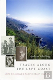 Tracks Along The Left Coast