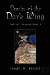 Tracks Of The Dark Wing