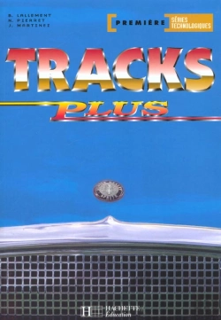 Bertrand.pt - Tracks Plus Anglais 1ère Series Technologiques