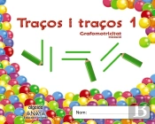 Traços I Traços 1. Grafomotricitat. Iniciacio 