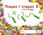 Traços I Traços 2. Grafomotricitat. Iniciacio 