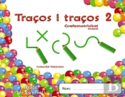 Traços I Traços 2. Iniciacio Grafomotricitat 