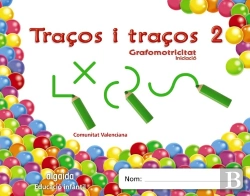 Bertrand.pt - Traços I Traços 2. Iniciacio Grafomotricitat 