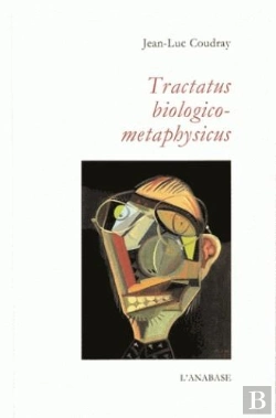 Bertrand.pt - Tractatus Biologico-Metaphysicus