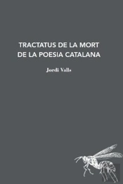 Tractatus De Mort De La Poesia Catalana