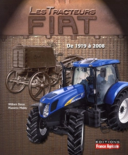Bertrand.pt - Tracteurs Fiat ; De 1919 À Nos Jours
