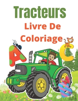 Bertrand.pt - Tracteurs Livre De Coloriage