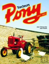 Tracteurs Pony, 1947-1961