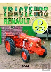 Tracteurs Renault D22 ; 1955/1968