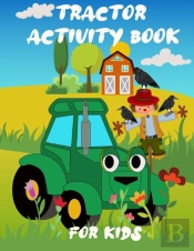 Tractor Activity Book For Kids