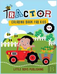Tractor Coloring Book For Kids 4-8